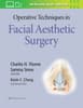 Operative Techniques in Facial Aesthetic Surgery