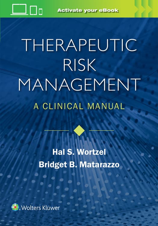 Therapeutic Risk Management