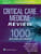 Critical Care Medicine Review: 1000 Questions and Answers