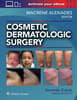 Cosmetic Dermatologic Surgery