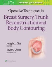 Operative Techniques in Breast Surgery, Trunk Reconstruction and Body Contouring