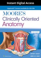 Moore's Clinically Oriented Anatomy, 10e Lippincott Connect 24 Month Instant Digital Access
