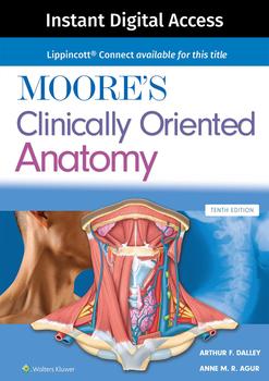 Moore's Clinically Oriented Anatomy, 10e Lippincott Connect 24 Month Instant Digital Access