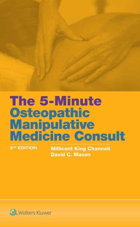 The 5-Minute Osteopathic Manipulative Medicine Consult