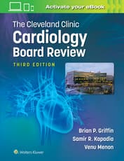 The Cleveland Clinic Cardiology Board Review