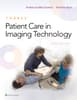 Torres' Patient Care in Imaging Technology