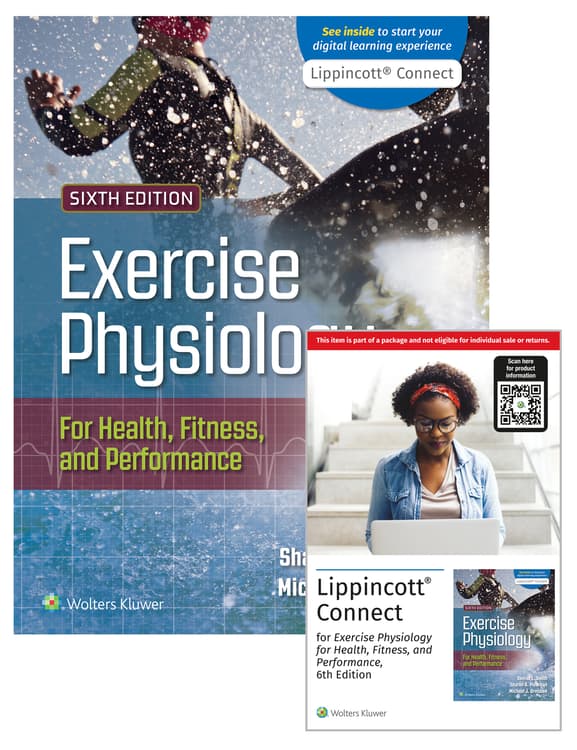 Exercise Physiology for Health Fitness and Performance 6e Lippincott Connect Print Book and Digital Access Card Package