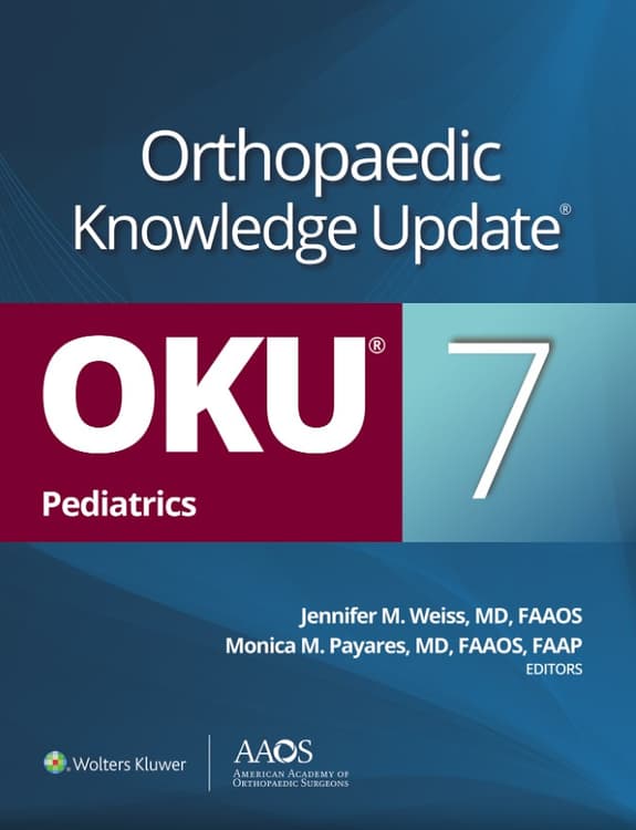 Orthopaedic Knowledge Update®: Pediatrics 7