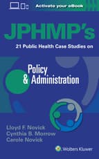 JPHMP's 21 Public Health Case Studies on Policy & Administration