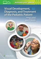 Visual Development, Diagnosis, and Treatment of the Pediatric Patient