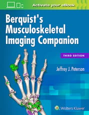 Berquist's Musculoskeletal Imaging Companion