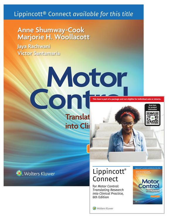 Motor Control: Translating Research into Clinical Practice 6e Lippincott Connect Print Book and Digital Access Card Package