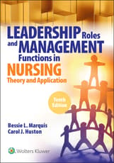 Leadership Roles and Management Functions in Nursing,  10th Edition