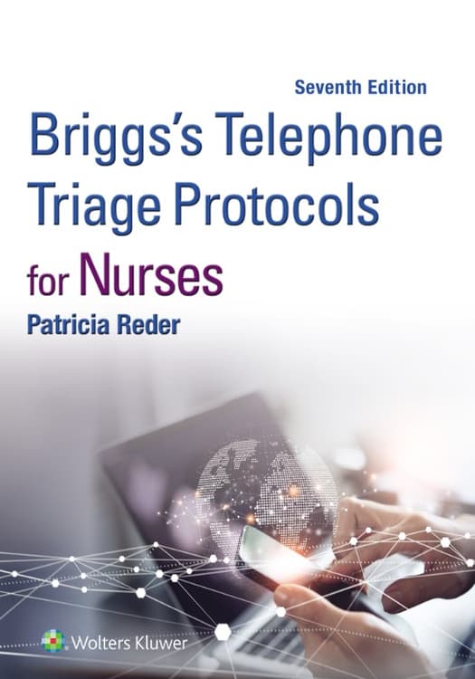 Briggs' Telephone Triage Protocols for Nurses