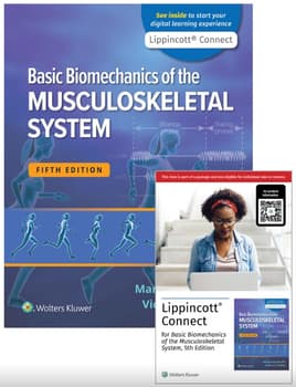 Basic Biomechanics of the Musculoskeletal System, 5e Lippincott Connect Print Book and Instant Digital Access Package