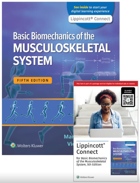 Basic Biomechanics of the Musculoskeletal System, 5e Lippincott Connect Print Book and Instant Digital Access Package