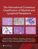 The International Consensus Classification of Myeloid and Lymphoid Neoplasms