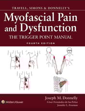 Travell, Simons & Donnelly's Myofascial Pain and Dysfunction