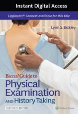 Bates' Guide To Physical Examination and History Taking 13e without Videos Lippincott Connect Instant Digital Access