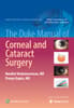 The Duke Manual of Corneal and Cataract Surgery