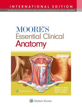 Moore's Essential Clinical Anatomy
