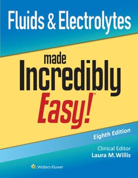 Fluids & Electrolytes Made Incredibly Easy!