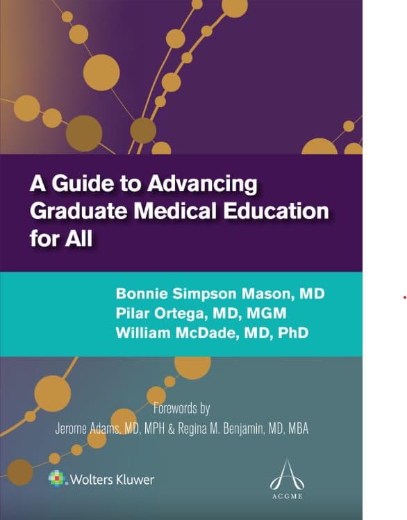 A Guide to Advancing Graduate Medical Education for All