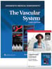 Diagnostic Medical Sonography: The Vascular Systems 3e Lippincott Connect Print Book and Instant Digital Access Package