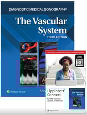 Diagnostic Medical Sonography: The Vascular Systems 3e Lippincott Connect Print Book and Instant Digital Access Package