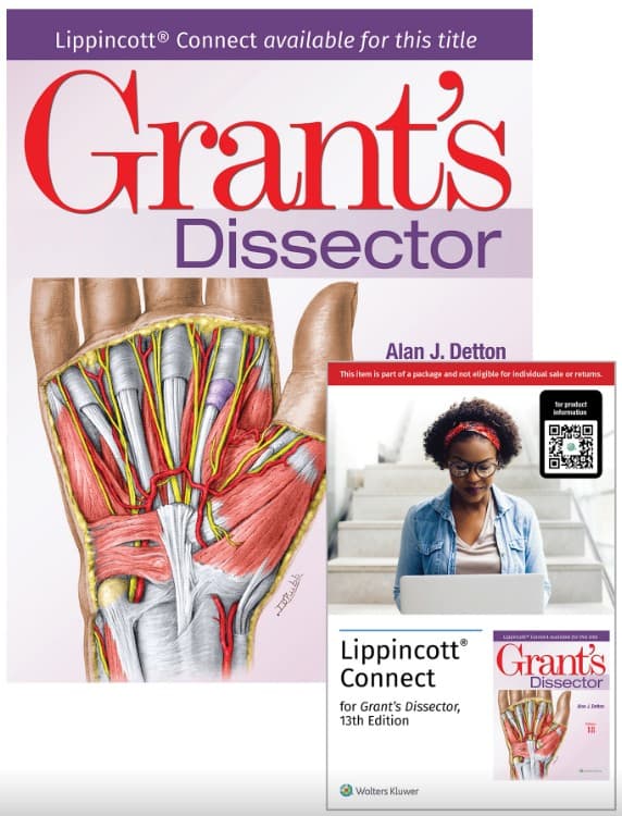 Grant's Dissector, 18e Lippincott Connect Print Book and Instant Digital Access Package