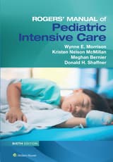 Rogers' Manual of Pediatric Intensive Care
