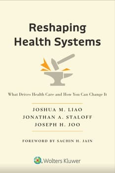 Reshaping Health Systems