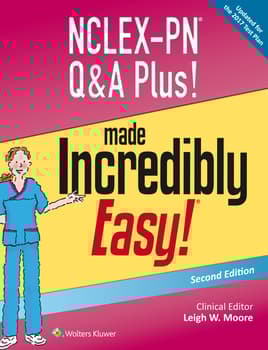 NCLEX-PN Q&A Plus! Made Incredibly Easy!