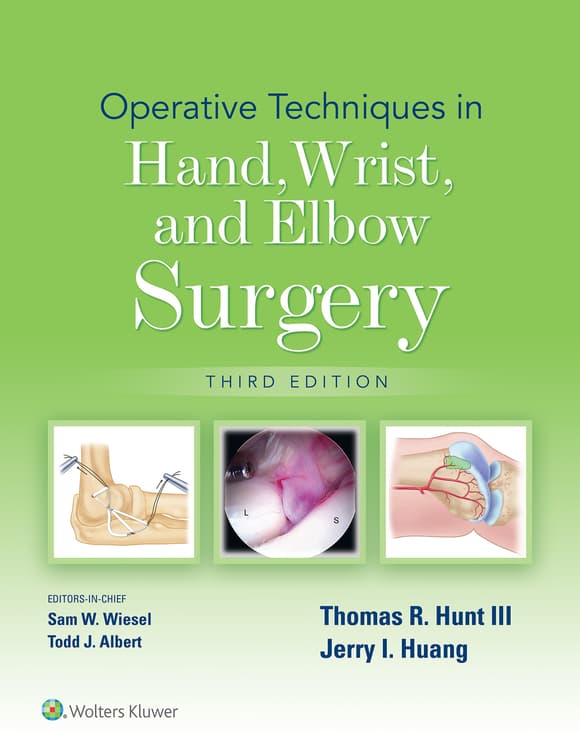 Operative Techniques in Hand, Wrist, and Elbow Surgery