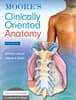 Moore's Clinically Oriented Anatomy