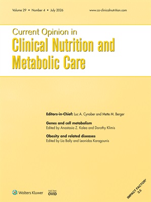 Current Opinion in Clinical Nutrition and Metabolic Care
