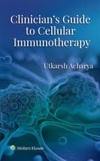 Clinician's Guide to Cellular Immunotherapy Print + eBook with Multimedia
