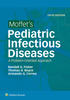 Moffet's Pediatric Infectious Diseases