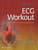 ECG Workout