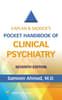 Kaplan & Sadock’s Pocket Handbook of Clinical Psychiatry