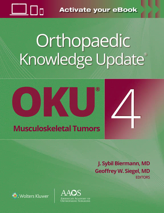 Orthopaedic Knowledge Update®: Musculoskeletal Tumors 4: Print + Ebook