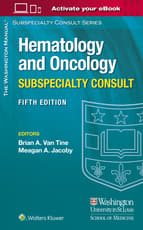 The Washington Manual Hematology and Oncology Subspecialty Consult