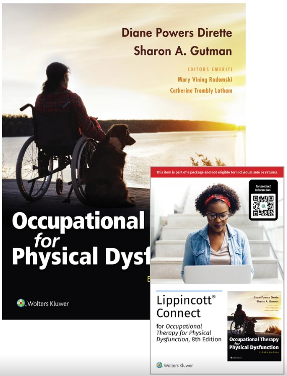 Occupational Therapy for Physical Dysfunction, 8e Lippincott Connect Print Book and Instant Digital Access Package