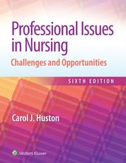 Not Sold Separately POD for CP Huston: Professional Issues in Nursing