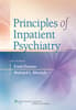 Principles of Inpatient Psychiatry