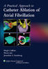 VitalSource e-Book for A Practical Approach to Catheter Ablation of Atrial Fibrillation