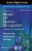 Kielhofner's Model of Human Occupation 6e Lippincott Connect Instant Digital Access