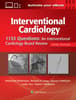 1133 Questions: An Interventional Cardiology Board Review
