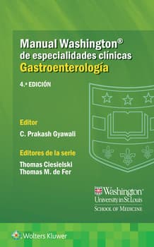 Manual Washington de especialidades clínicas. Gastroenterología