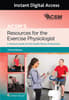 ACSM's Resources for the Exercise Physiologist 3e Lippincott Connect Instant Digital Access